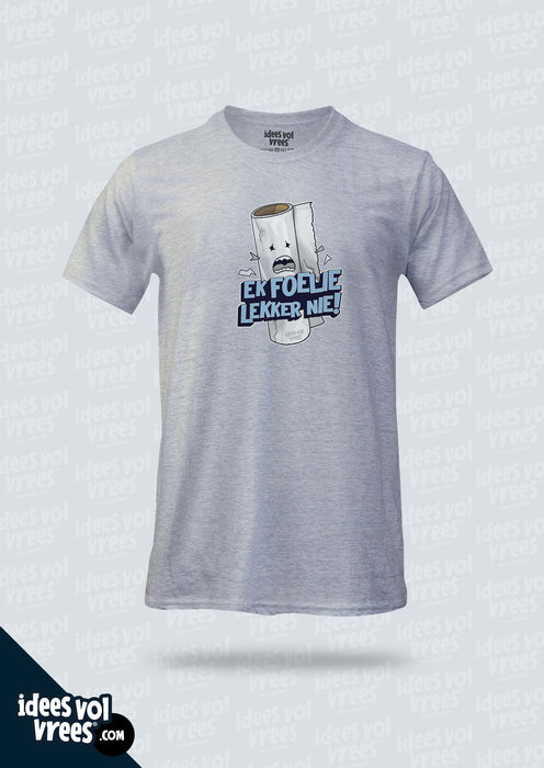 Idees Vol Vrees® Ek Foelie Lekker Nie T-shirt