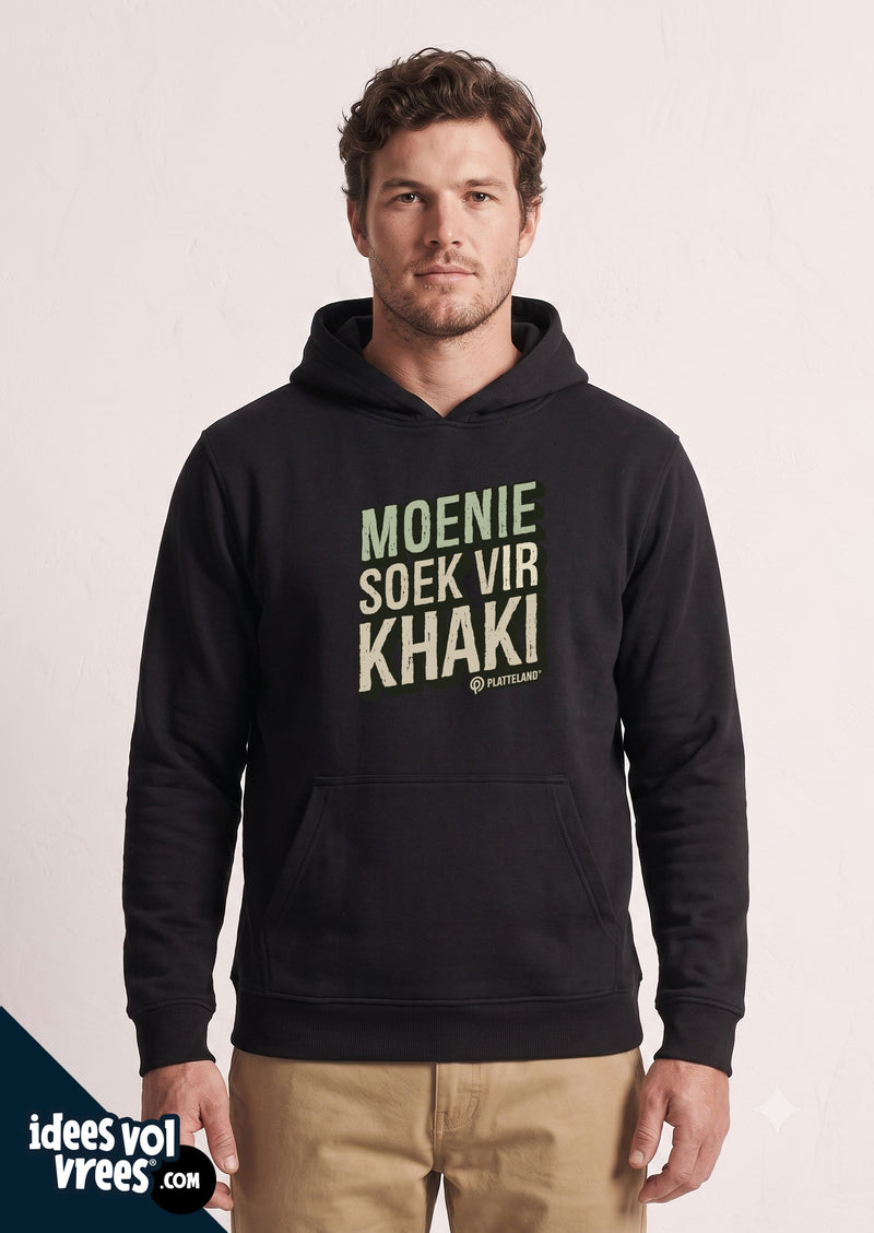 Platteland® Moenie Soek Vir Khaki! Unisex Hoodie