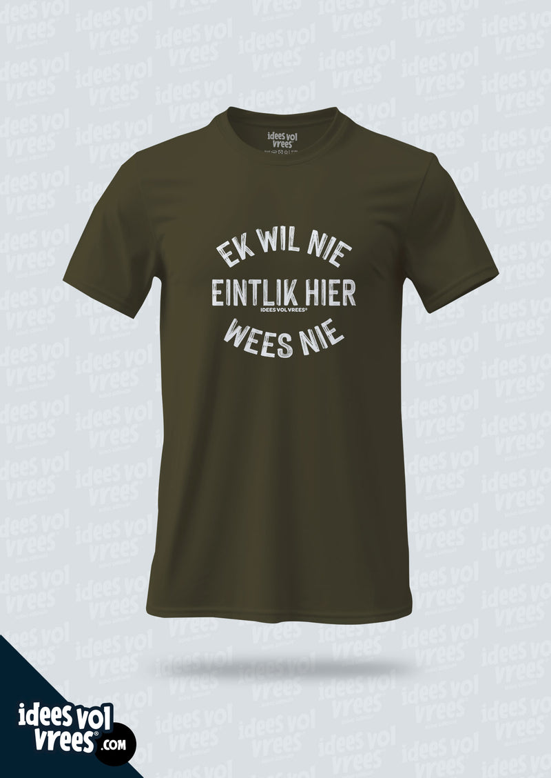 Idees Vol Vrees® Ek wil nie T-shirt