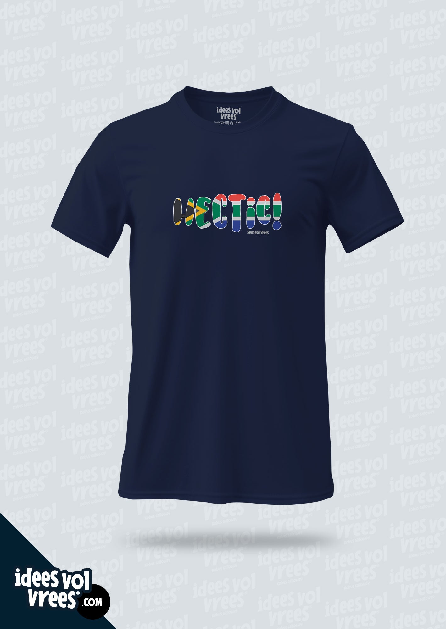 Idees Vol Vrees® HECTIC! T-shirt