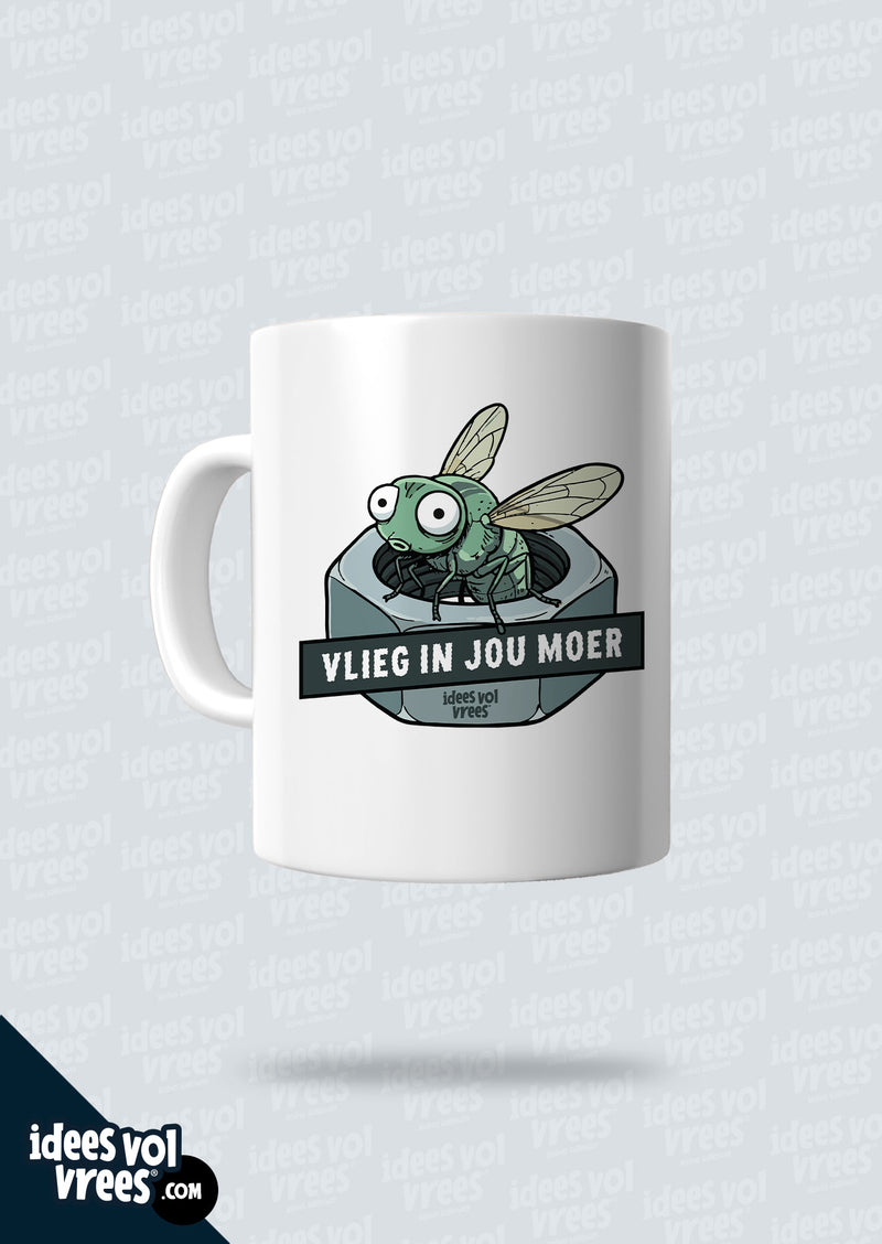 Idees Vol Vrees® Vlieg in jou moer! Koffiebeker