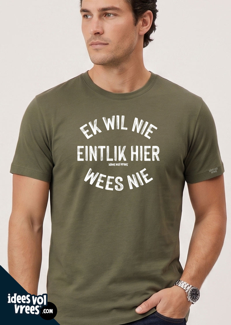 Idees Vol Vrees® Ek wil nie T-shirt