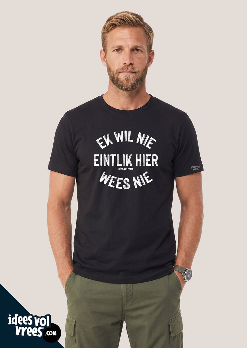 Idees Vol Vrees® Ek wil nie T-shirt
