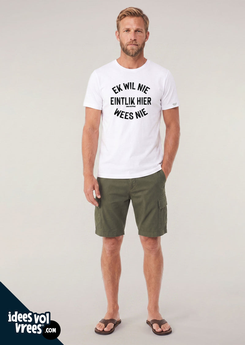 Idees Vol Vrees® Ek wil nie T-shirt
