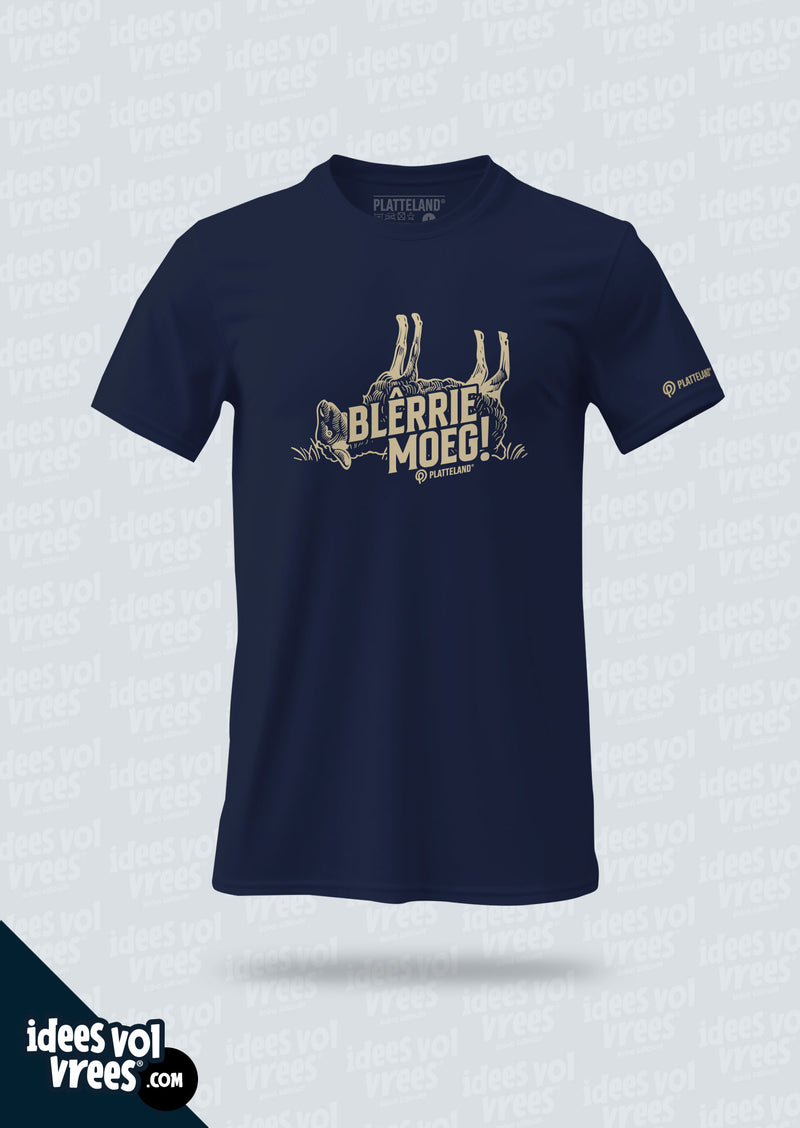 Platteland® Blêrrie Moeg! T-shirt