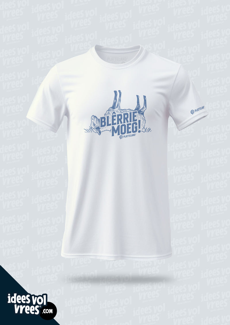 Platteland® Blêrrie Moeg! T-shirt