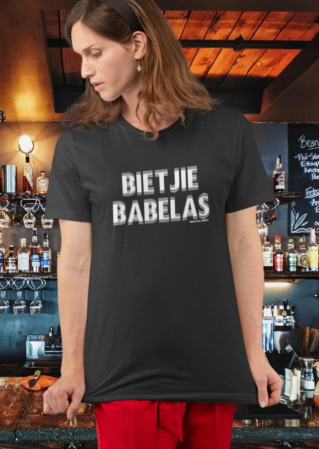 Idees Vol Vrees® Bietjie Babelas Women's T-shirt