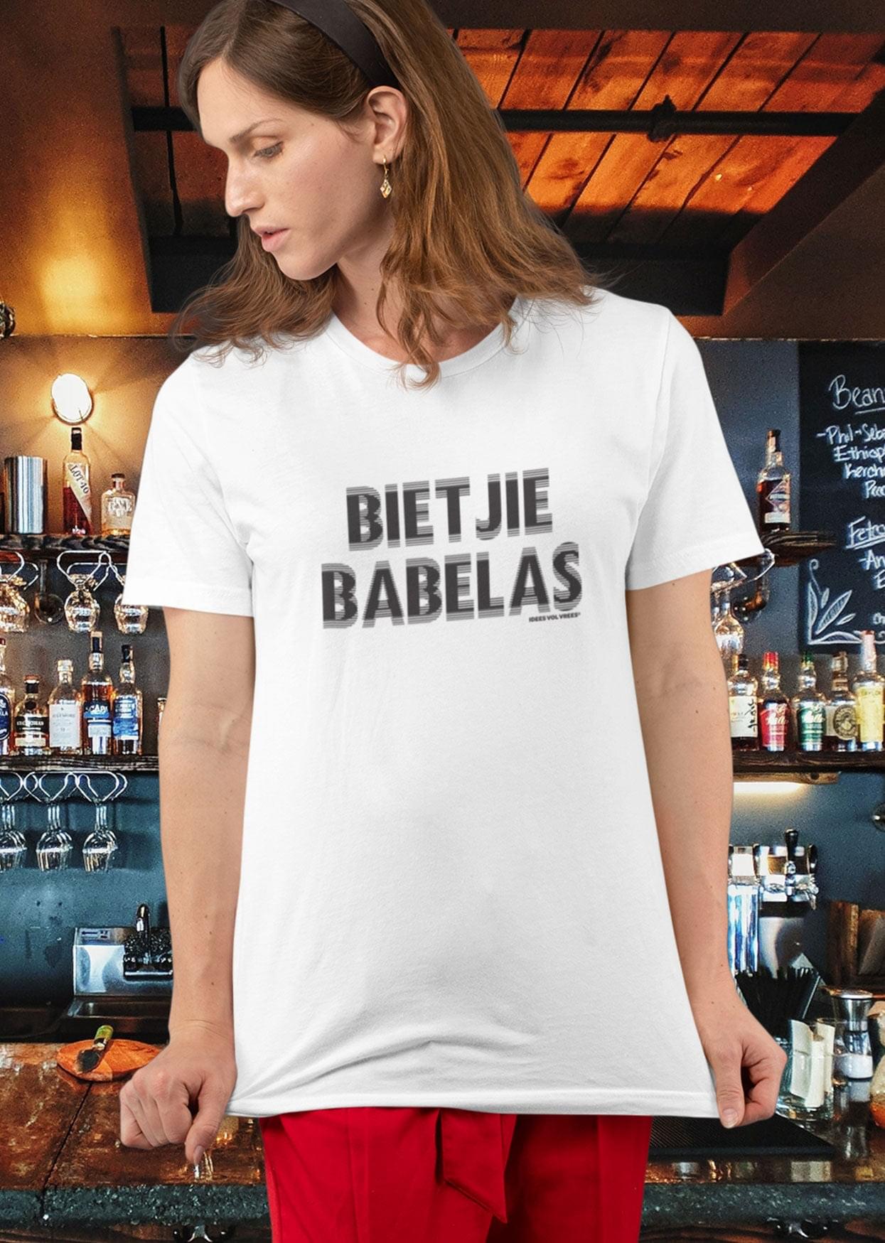 Idees Vol Vrees® Bietjie Babelas Women's T-shirt