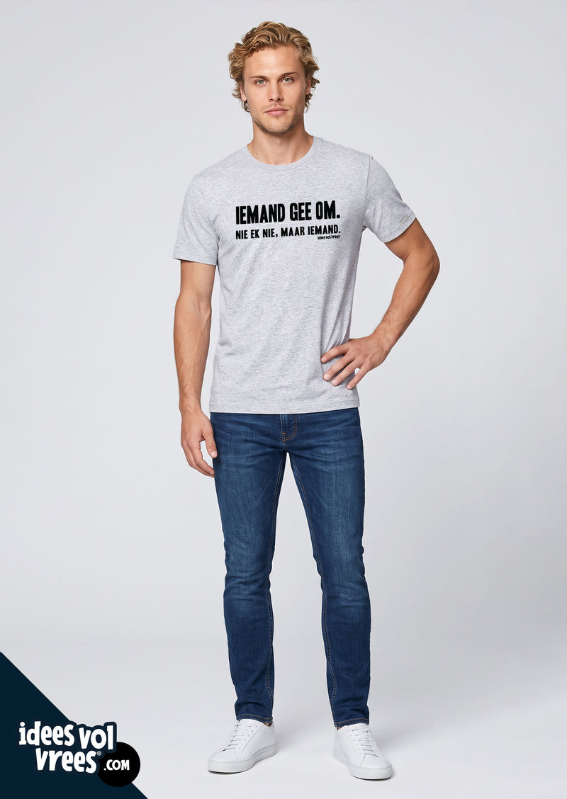 Idees Vol Vrees® Iemand gee om T-shirt