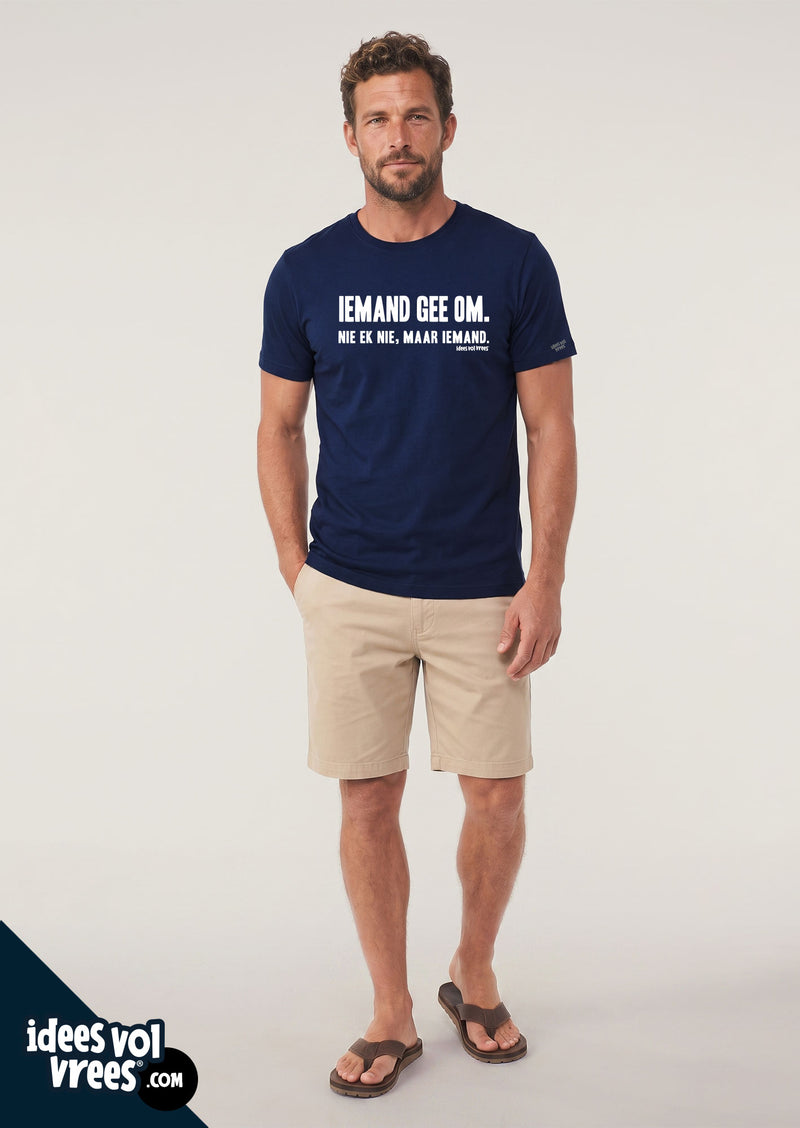 Idees Vol Vrees® Iemand gee om T-shirt