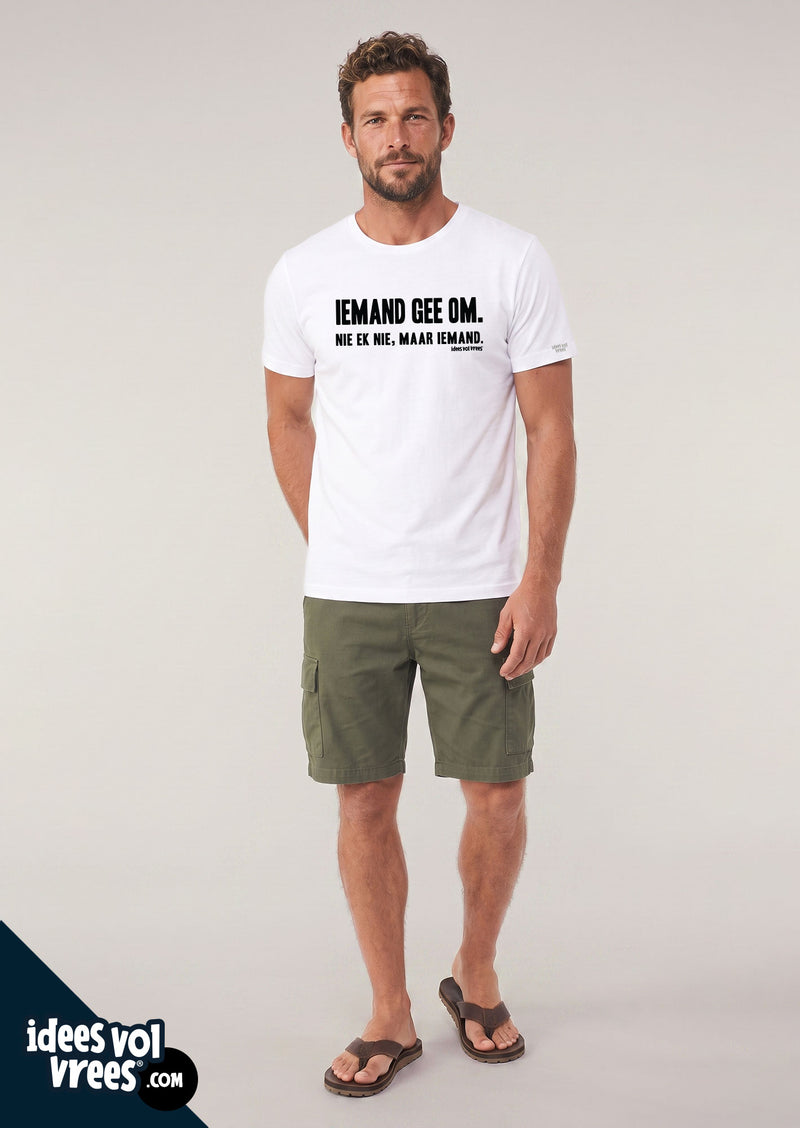 Idees Vol Vrees® Iemand gee om T-shirt
