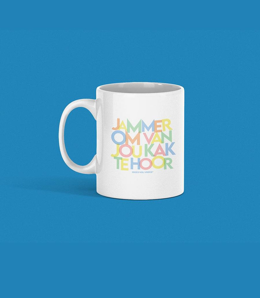 Idees Vol Vrees® "Jammer om van jou kak te hoor" Koffiebeker