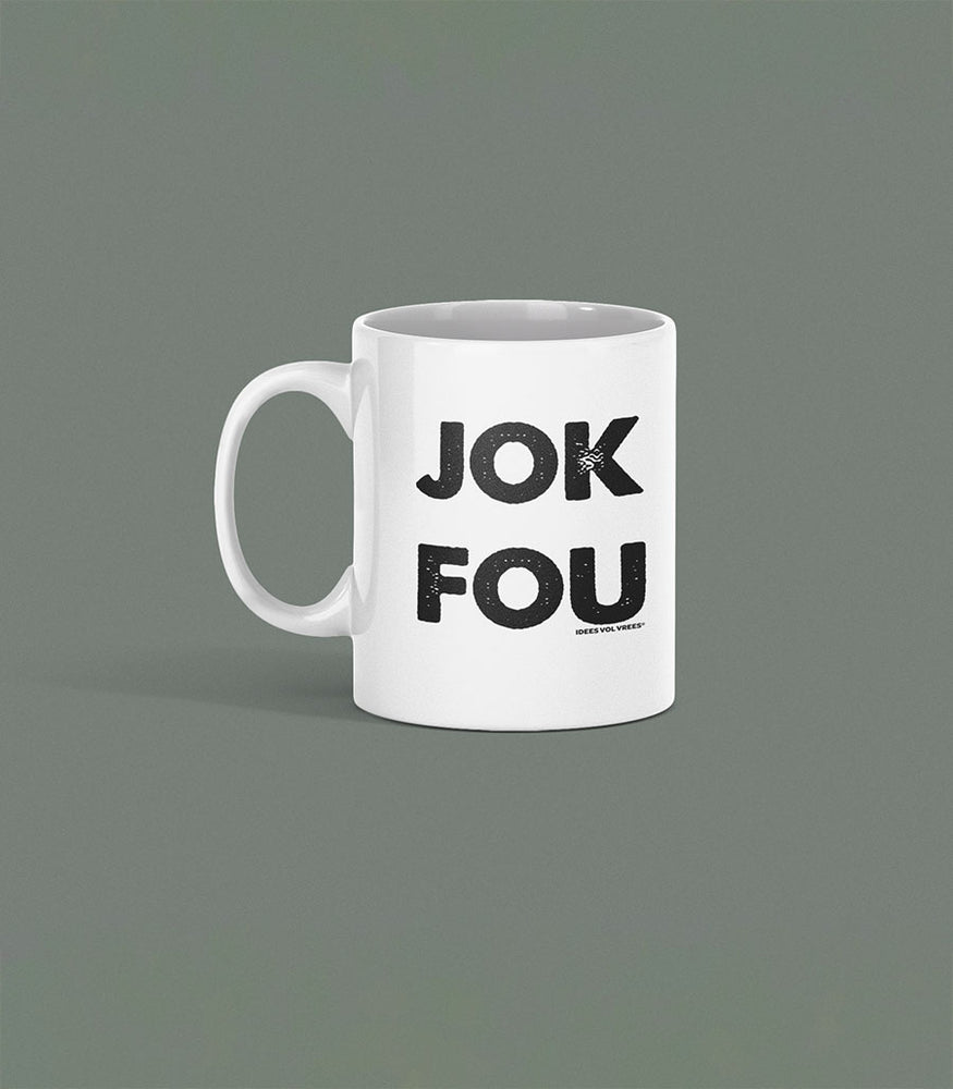 Idees Vol Vrees® Jok Fou! Koffiebeker