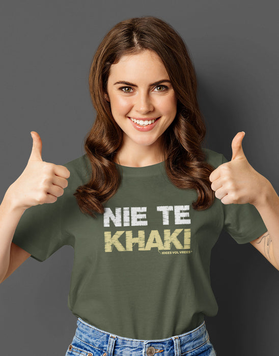 Idees Vol Vrees® Nie Te Khaki Women's T-shirt